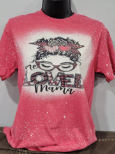Load image into Gallery viewer, One Loved Mama Bleached Tshirt