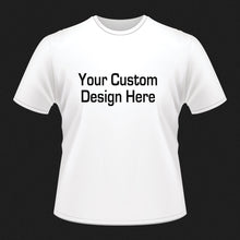 Load image into Gallery viewer, Custom T-Shirt (Your Design) by Cristina's Handmade Creations