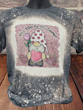 Load image into Gallery viewer, Will you be my Gnomie? Bleached Tshirt