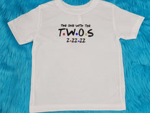 Load image into Gallery viewer, THE ONE WITH THE T.W.O.S
